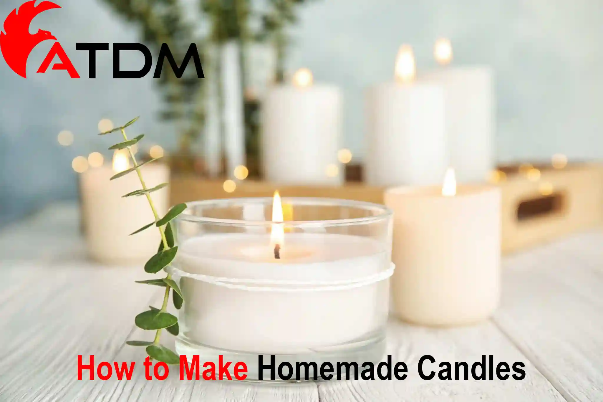 How to Make Homemade Candles